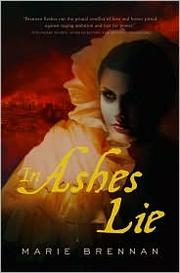 Cover of: In ashes lie by Marie Brennan