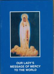 Cover of: Our Lady's Message of Mercy to the World