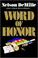 Cover of: WORD OF HONOR