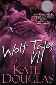Cover of: Wolf tales VII