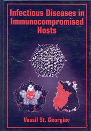 Infectious diseases in immunocompromised hosts by Vassil St Georgiev