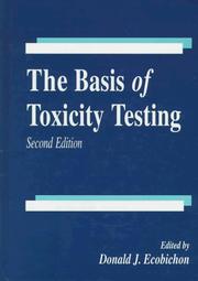 The basis of toxicity testing by Donald J. Ecobichon