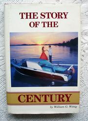 The story of the Century by William G. Wittig