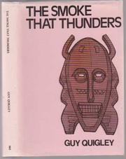 The smoke that thunders by Guy Quigley