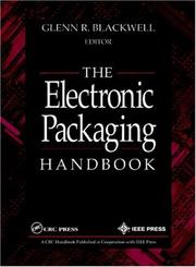 Cover of: The Electronic Packaging Handbook