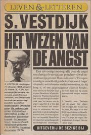 Cover of: Het wezen van de angst by S. Vestdijk