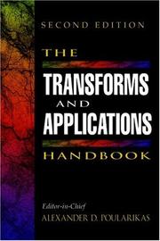 Cover of: The Transforms and Applications Handbook by Alexander D. Poularikas