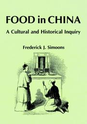 Cover of: Food in China: a cultural and historical inquiry