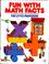 Cover of: Fun with Math facts