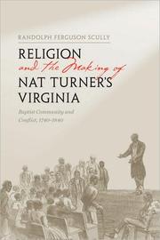 religion-and-the-making-of-nat-turners-virginia-cover