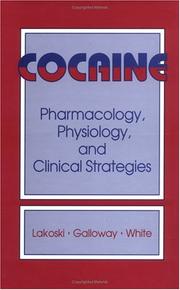 Cover of: Cocaine: pharmacology, physiology, and clinical strategies