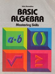 Cover of: Basic algebra: mastering skills
