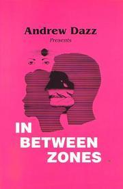 Cover of: In Between Zones by Andrew Dazz