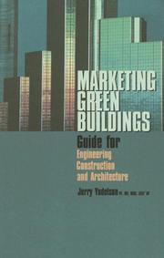 Cover of: Marketing Green Buildings by Jerry Yudelson