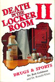 Death in the locker room by Bob Goldman