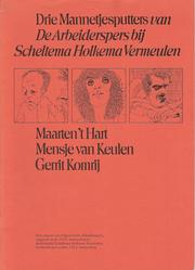 Cover of: Drie mannetjesputters van De Arbeiderspers bij Scheltema Holkema Vermeulen