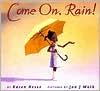 Cover of: Come On, Rain! by 
