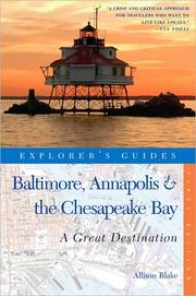 Cover of: Baltimore, Annapolis & the Chesapeake Bay: A Great Destination