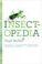 Cover of: Insectopedia