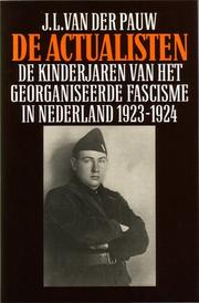 Cover of: De  Actualisten by J. L. van der Pauw