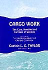 Cover of: Cargo work by L. G. Taylor, L. G. Taylor