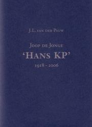 Cover of: Joop de Jonge 'Hans KP' (1918-2006)