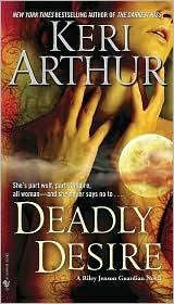 Deadly desire by Keri Arthur