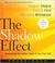 Cover of: The Shadow Effect