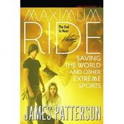 Cover of: Maximum Ride Book #3 | James Patterson
