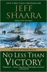 Cover of: No less than victory: a novel of World War II