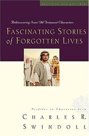 Cover of: Fascinating stories of forgotten lives by Charles R. Swindoll