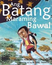 Cover of: Ang batang maraming bawal by Fernando Rosal Gonzalez