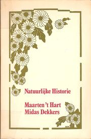 Cover of: Natuurlijke historie by Maarten 't Hart ... [et al.] ; ill. Marion Crezée ; red. Midas Dekkers