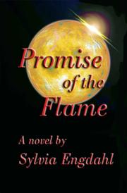 Promise of the Flame by Sylvia Engdahl