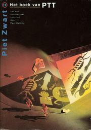 Cover of: Piet Zwart en Het boek van PTT