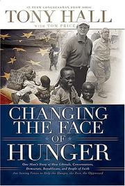 Cover of: The changing face of hunger by Tony Hall