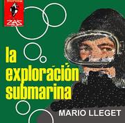 La exploración submarina by Mario Lleget Colomer