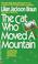Cover of: The cat who moved a mountain