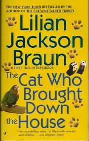 Cover of: The cat who brought down the house by 