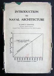 Introduction to naval architecture by John Paul Comstock