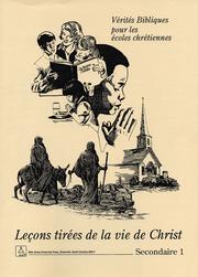 Cover of: Leçons tirées de la vie de Christ