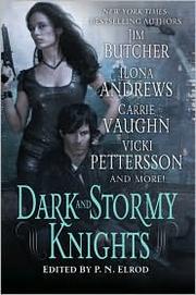 Cover of: Dark and stormy knights by P. N. Elrod