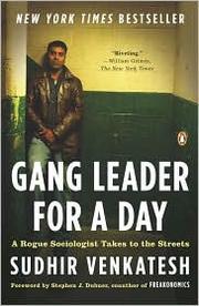 Cover of: Gang leader for a day by 