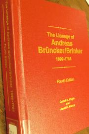 Cover of: The lineage of Andreas Brinker (Bruncker), 1699-1764