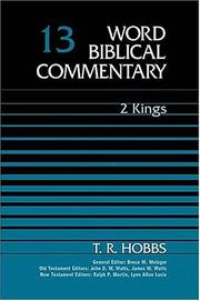 Cover of: Word Biblical Commentary Vol. 13, 2 Kings by T. R. Hobbs