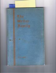 The Weller family by Robert G. Weller