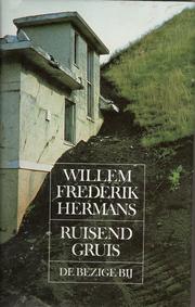 Cover of: Ruisend gruis by Willem Frederik Hermans