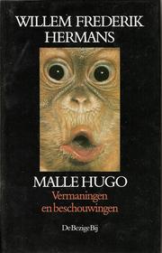 Cover of: Malle Hugo: vermaningen en beschouwingen