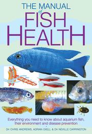 Cover of: The Manual of Fish Health by Chris Andrews