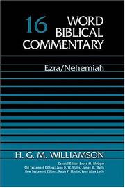 Cover of: Word Biblical Commentary Vol. 16, Ezra-nehemiah  (williamson), 470pp by Hugh G. M. Williamson